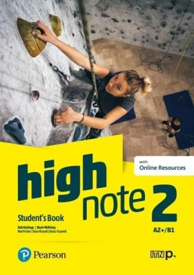 High Note 2. Język angielski. Student`s Book A2+/B1 + Online Resources. Podręcznik do liceum i technikum + materiały online - praca zbiorowa